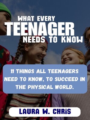 cover image of WHAT EVERY TEENAGER NEEDS TO KNOW